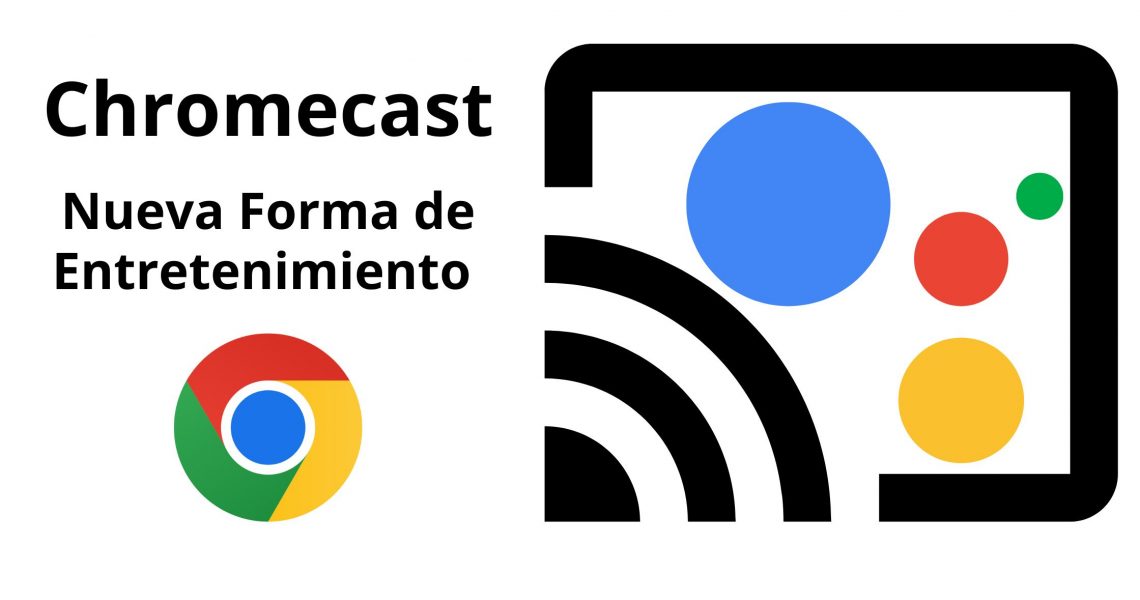 Nueva Forma de Entretenimiento, Crhomecast