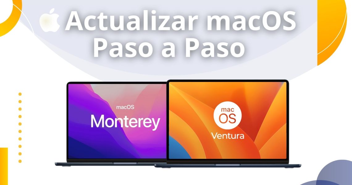 Guía para actualizar tu Mac de macOS Monterey a macOS Ventura