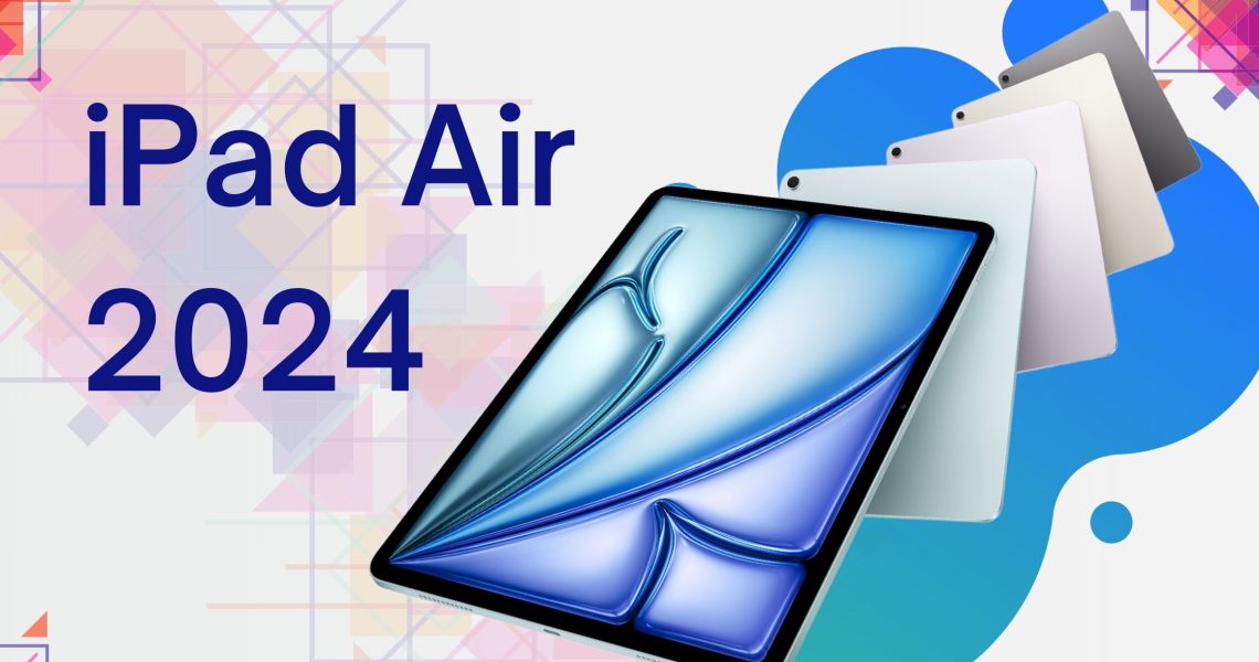 Características Nuevo iPad Air 2024
