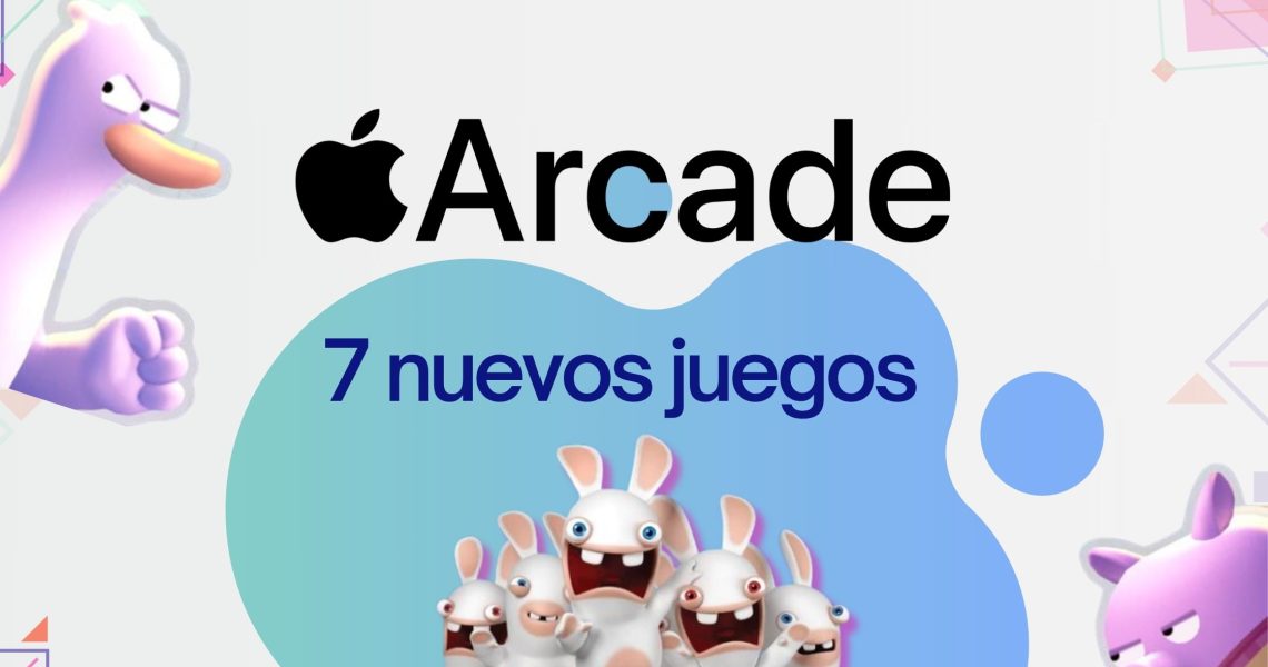 7 nuevos juegos que llegan a Apple Arcade
